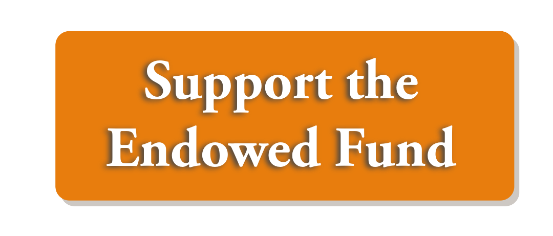 Support the Endowed Fund